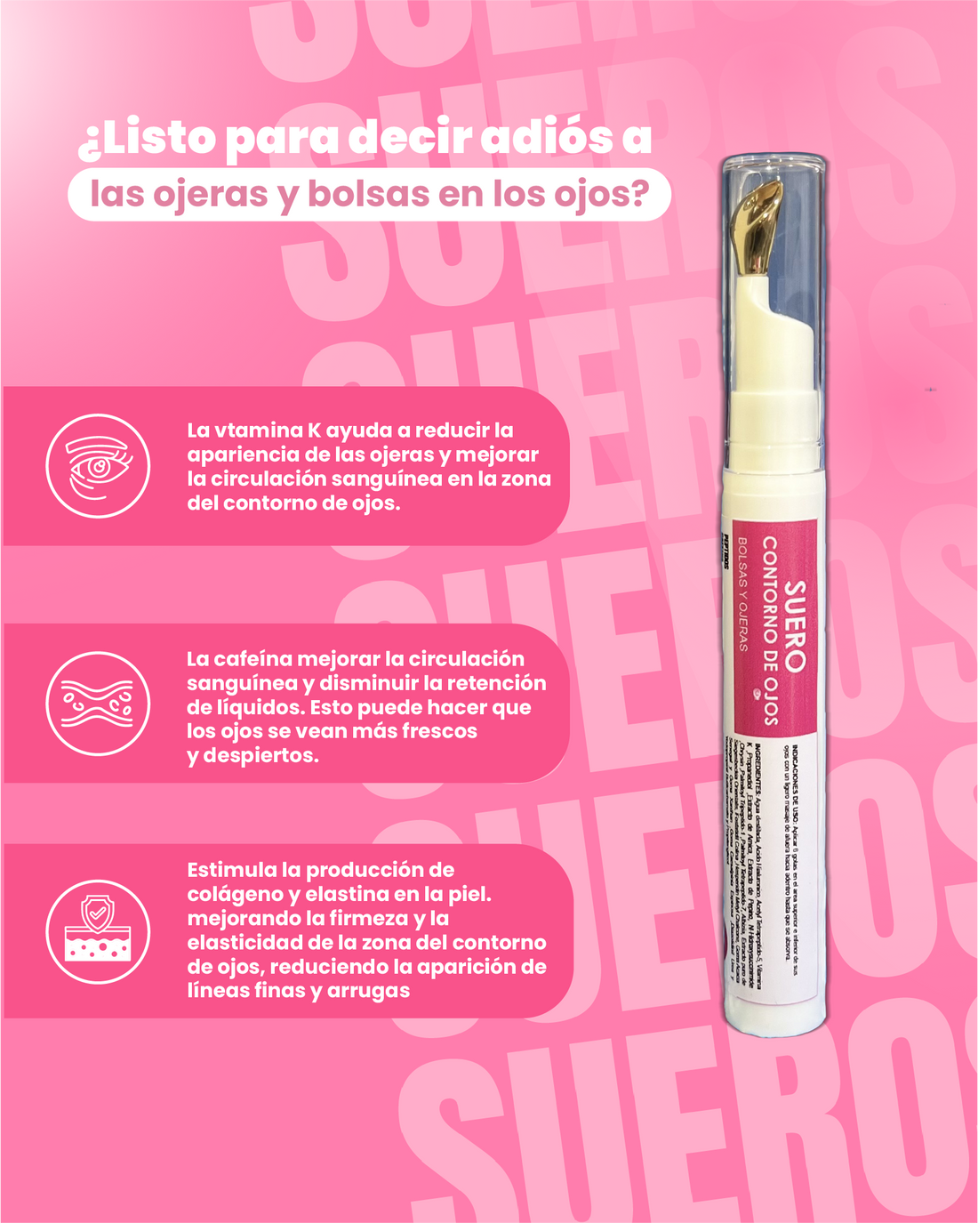 SUERO CONTORNO DE OJOS